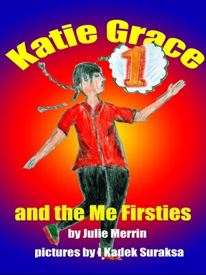 cover image of Katie Grace and the Me Firsties